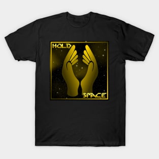 Hold Space 2 T-Shirt